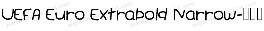 UEFA Euro Extrabold Narrow字体转换